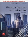 Financial markets and institutions libro di Saunders Anthony Millon Cornett Marcia Erhemjamts Otgontsetseg