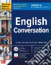 Practice makes perfect. English conversation libro