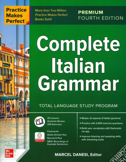 Practice makes perfect. Complete italian grammar