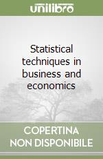 Statistical techniques in business and economics libro