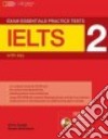 Exam Essential Ielts Pr. Tests 2 + Cd W. Key libro