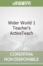 Wider World 1 Teacher's ActiveTeach libro