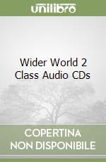 Wider World 2 Class Audio CDs libro