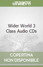 Wider World 3 Class Audio CDs libro