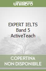 EXPERT IELTS Band 5 ActiveTeach libro