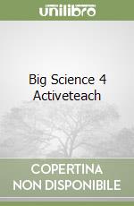 Big Science 4 Activeteach libro