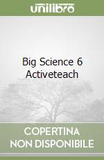 Big Science 6 Activeteach libro