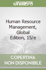 Human Resource Management, Global Edition, 15/e libro