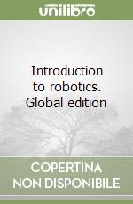 Introduction to robotics. Global edition