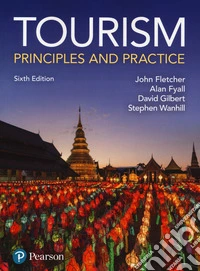 Tourism. Principles and practice libro