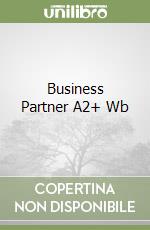 Business Partner A2+ Wb libro