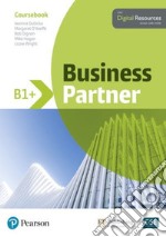 Business partner B2. Per le Scuole superiori. Con e-book. Con espansione online. Con USB Flash Drive libro