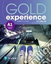 Gold experience. A1. Student's book. Per le Scuole superiori. Con e-book. Con espansione online libro