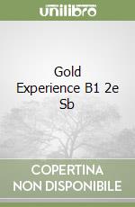 Gold Experience B1 2e Sb libro