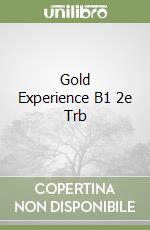 Gold Experience B1 2e Trb libro