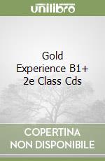 Gold Experience B1+ 2e Class Cds libro