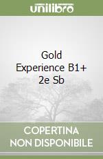 Gold Experience B1+ 2e Sb