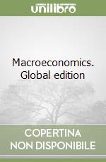 Macroeconomics. Global edition