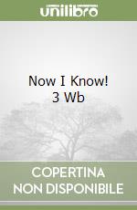 Now I Know! 3 Wb libro