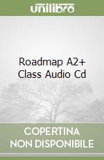 Roadmap A2+ Class Audio Cd