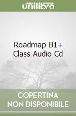 Roadmap B1+ Class Audio Cd