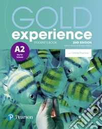 Gold experience. B1. Student's book. Per le Scuole superiori. Con e-book. Con espansione online libro