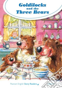 Goldilocks and the three bears. Level 1. Con espansione online