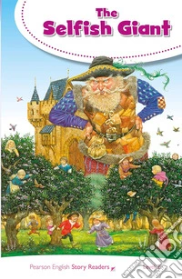 Selfish giant. Level 2. Con espansione online (The)