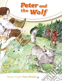 Peter and the Wolf. Level 3. Con espansione online