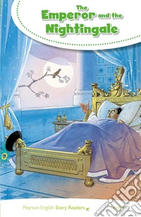 Emperor and the nightingale. Level 4. Con espansione online (The) libro