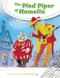 Pied piper of Hamelin. Level 4. Con espansione online (The) libro