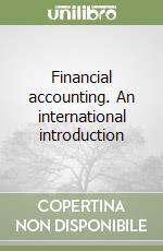 Financial accounting. An international introduction libro