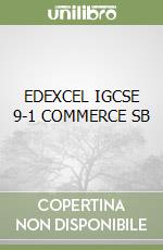 EDEXCEL IGCSE 9-1 COMMERCE SB