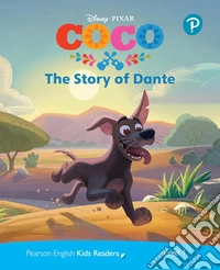 Coco. The story of Dante. Level 1. Con espansione online libro