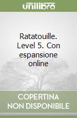 Ratatouille. Level 5. Con espansione online libro