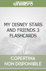 MY DISNEY STARS AND FRIENDS 3 FLASHCARDS libro