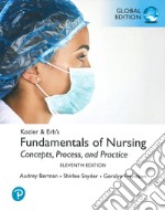 Kozier & Erb's fundamentals of nursing. Concepts, process, and practice libro