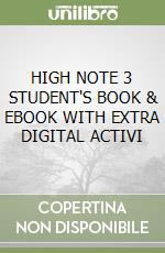 HIGH NOTE 3 STUDENT'S BOOK & EBOOK WITH EXTRA DIGITAL ACTIVI