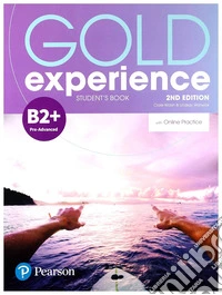 Gold experience. B2Plus. With Student's book. Per le Scuole superiori. Con app. Con e-book