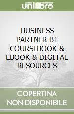BUSINESS PARTNER B1 COURSEBOOK & EBOOK & DIGITAL RESOURCES libro