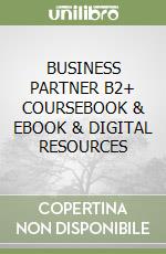 BUSINESS PARTNER B2+ COURSEBOOK & EBOOK & DIGITAL RESOURCES