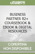 BUSINESS PARTNER B2+ COURSEBOOK & EBOOK & DIGITAL RESOURCES libro