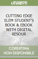 CUTTING EDGE ELEM STUDENT'S BOOK & EBOOK WITH DIGITAL RESOUR libro