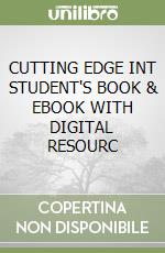 CUTTING EDGE INT STUDENT'S BOOK & EBOOK WITH DIGITAL RESOURC libro