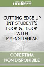 CUTTING EDGE UP INT STUDENT'S BOOK & EBOOK WITH MYENGLISHLAB libro