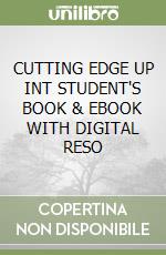 CUTTING EDGE UP INT STUDENT'S BOOK & EBOOK WITH DIGITAL RESO libro