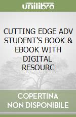 CUTTING EDGE ADV STUDENT'S BOOK & EBOOK WITH DIGITAL RESOURC libro