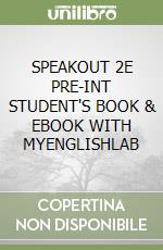 SPEAKOUT 2E PRE-INT STUDENT'S BOOK & EBOOK WITH MYENGLISHLAB libro