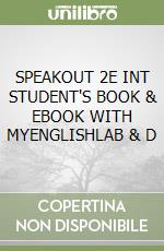 SPEAKOUT 2E INT STUDENT'S BOOK & EBOOK WITH MYENGLISHLAB & D libro