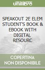 SPEAKOUT 2E ELEM STUDENT'S BOOK & EBOOK WITH DIGITAL RESOURC